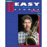 Music Audiobooks 15 Easy Jazz, Blues and Funk Etudes: Tenor Sax (Instrumental Series) (Audiobook, CD, 2000)