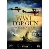 WW1 Top Gun Revealed [DVD]