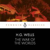 Audiobooks The War of the Worlds: Penguin Classics (Lydbog, CD-Audio)