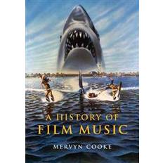 A History Of Film Music (Paperback, 2008)