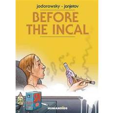 Before the Incal (Hardcover, 2016)