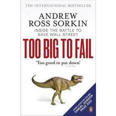 Too Big to Fail: Inside the Battle to Save Wall Street (Paperback, 2010)