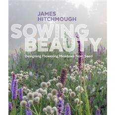 Sowing Beauty (Hardcover)