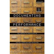 Documenting Performance (Paperback, 2017)