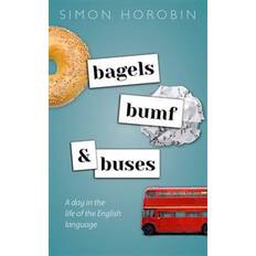 Bagels, Bumf, and Buses (Hardcover, 2019)