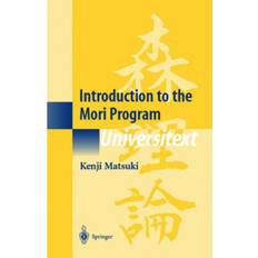 Introduction to the Mori Program (Hardcover, 2002)