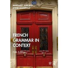 French Grammar in Context (Paperback, 2020)