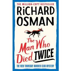 Richard osman the man who died twice The Man Who Died Twice (Hardcover, 2021)