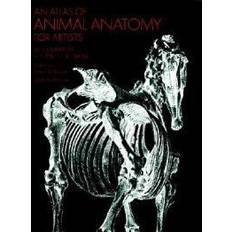 An Atlas of Animal Anatomy for Artists (Dover Anatomy for Artists) (Paperback)