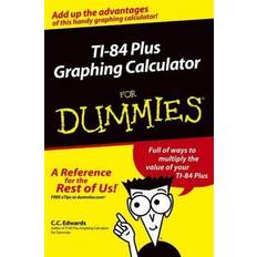 TI-84 Plus Graphing Calculator For Dummies (Paperback)