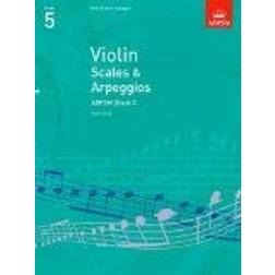 Violin Scales & Arpeggios, ABRSM Grade 5: from 2012 (ABRSM Scales & Arpeggios)