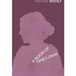 A Room of One's Own: AND Three Guineas (Vintage Classics) (Paperback, 1996)
