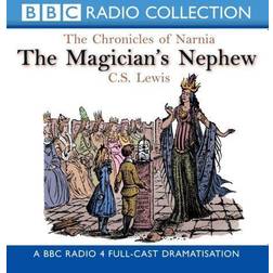 The Magician's Nephew (BBC Radio Collection: Chronicles of Narnia)