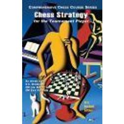 Chess Strategy for the Tournament Player (Paperback, 2010)