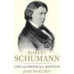 Robert Schumann (Paperback, 2010)
