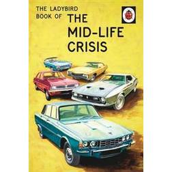 Ladybird Book of the Mid-Life Crisis (Hardcover, 2015)