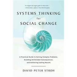 Systems Thinking for Social Change (Paperback, 2015)