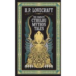 The Complete Cthulhu Mythos Tales (Barnes & Noble Leatherbound Classic Collection) (Hardcover, 2016)