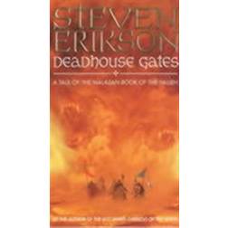Deadhouse Gates (Book 2 of The Malazan Book of the Fallen) (Paperback, 2001)