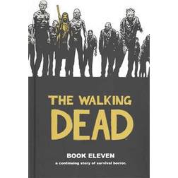 The Walking Dead Book 11 (Walking Dead (12 Stories)) (Hardcover, 2015)