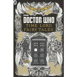 Doctor Who: Time Lord Fairy Tales (Hardcover, 2015)