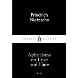 Aphorisms on Love and Hate (Paperback, 2015)