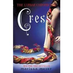 Cress (The Lunar Chronicles Book 3) (Paperback, 2014)