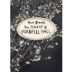 The Tenant of Wildfell Hall (Vintage Classics Bronte Series) (Paperback, 2016)