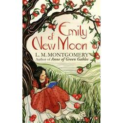 Emily of New Moon: A Virago Modern Classic (Emily Trilogy) (Paperback, 2014)