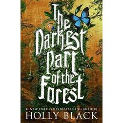 The Darkest Part of the Forest (Paperback, 2016)