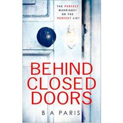 Behind Closed Doors (Paperback, 2016)