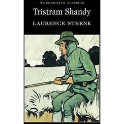 Tristram Shandy (Wordsworth Classics) (Paperback, 2001)
