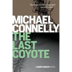 The Last Coyote (Harry Bosch Series) (Paperback, 2009)