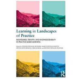 Learning in Landscapes of Practice (Paperback, 2014)