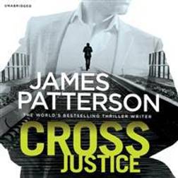 Cross Justice: (Alex Cross 23) (Audiobook, CD, 2015)
