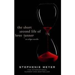 The Short Second Life Of Bree Tanner: An Eclipse Novella (Twilight Saga) (Paperback, 2011)
