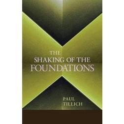 The Shaking of the Foundations (Paperback, 2012)