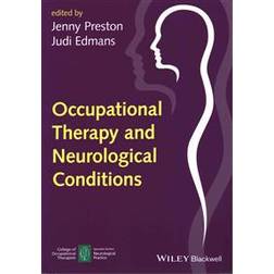 Occupational Therapy and Neurological Conditions (Paperback, 2016)
