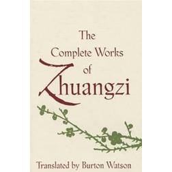 The Complete Works of Zhuangzi (Hardcover, 2013)