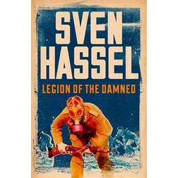 Legion of the Damned (Sven Hassel War Classics) (Paperback, 2015)