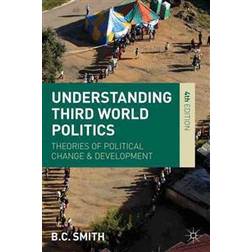 Understanding Third World Politics (Paperback, 2013)