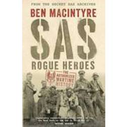 SAS: Rogue Heroes – the Authorized Wartime History (Paperback, 2017)