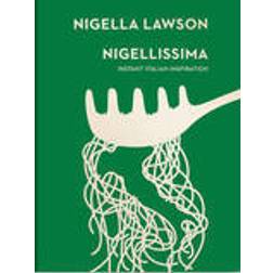 Nigellissima: Instant Italian Inspiration (Nigella Collection) (Hardcover, 2015)