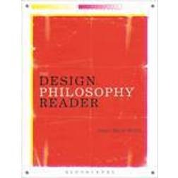 The Design Philosophy Reader (Paperback, 2017)