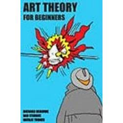 Art Theory for Beginners (Paperback, 2006)
