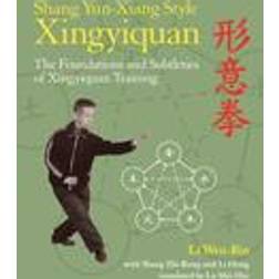 Shang Yun-Xiang Style Xingyiquan (Paperback, 2014)