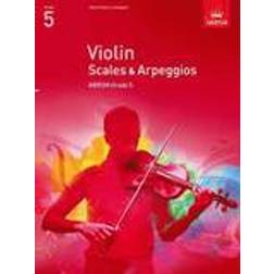 Violin Scales & Arpeggios, ABRSM Grade 5: from 2012 (ABRSM Scales & Arpeggios)