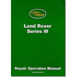 Land Rover Series III: Repair Operation Manual (Workshop Manual Land Rover) (Paperback, 1993)