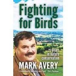 Fighting for Birds (Paperback, 2012)