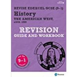 Revise Edexcel GCSE (9-1) History The American West Revision Guide and Workbook: (with free online edition) (Revise Edexcel GCSE History 16)